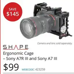 Vistek SHAPE Ergonomic Cage – Sony A7R III and Sony A7 III offer