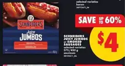 No Frills Schneiders juicy jumbos or smoked sausages offer