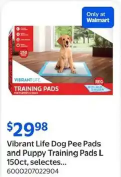 Walmart Vibrant Life Dog Pee Pads and Puppy Training Pads L offer