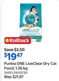 Walmart Purina ONE LiveClear Dry Cat offer