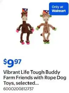 Walmart Vibrant Life Tough Buddy Farm Friends with Rope Dog Toys offer
