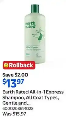 Walmart Earth Rated All-in-1 Express Shampoo, All Coat Types offer