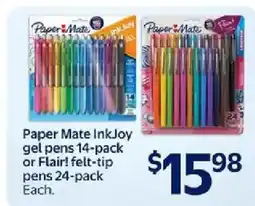 Walmart Paper Mate InkJoy gel pens or Flair! felt-tip pens offer