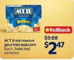 Walmart ACT II microwave gourmet popcorn offer