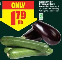 FreshCo Eggplant or Green or Grey Zucchini offer