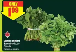 FreshCo Spinach or Methi Bunch offer