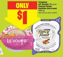 FreshCo Friskies Lil' Soups or Fancy Feast Petites Cat Food offer