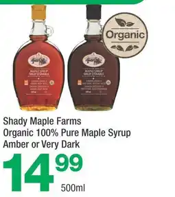 Highland Farms Shady Maple Farms Organic 100% Pure Maple Syrup Amber or Very Dark offer