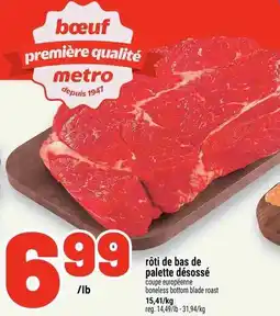 Metro Rôti de bas de palette désossé offer