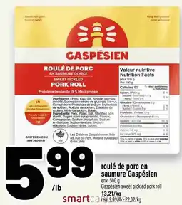 Metro Gaspésien roulé de porc en saumure offer
