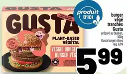 Metro Gusta burger végé tranches offer