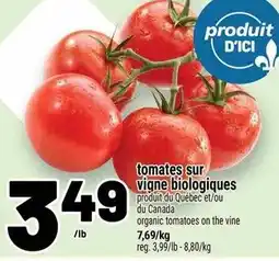 Metro Tomates sur vigne biologiques offer