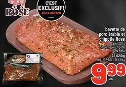 Metro Bavette de porc érable et chipotle rose offer