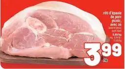 Metro Rôti d'épaule de porc picnic offer