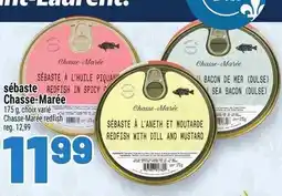 Metro Sébaste chasse-marée offer