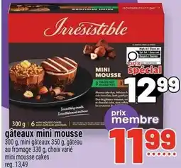 Metro Irresistible gâteaux mini mousse offer