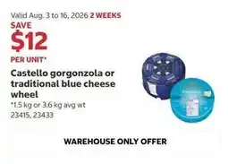 Costco Castello gorgonzola or traditional blue cheese wheel offer