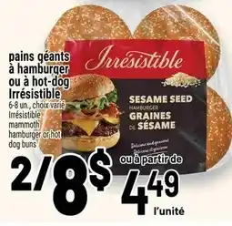 Metro Irresistible pains géants à hamburger ou à hot-dog offer