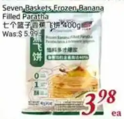 Tone Tai Supermarket Seven Baskets Frozen Banana Filled Paratha offer