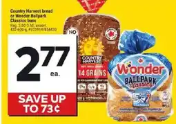 Giant Tiger Country Harvest bread or Wonder Ballpark Classics buns offer