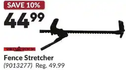 Princess Auto Fence Stretcher offer