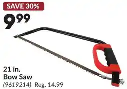 Princess Auto 21 in Bow Saw offer