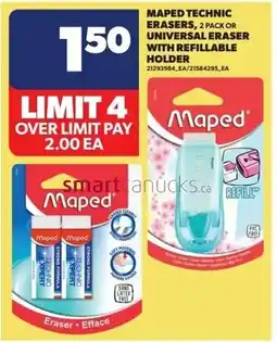 Real Canadian Superstore Maped technic erasers, 2 pack or universal eraser with refillable holder offer