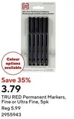 Staples Tru red permanent markers, Fine or Ultra Fine, 5pk offer