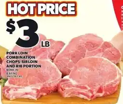Loblaws Pork loin combination chops sirloin and rib portion offer