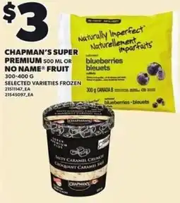 Loblaws Chapman's super premium offer