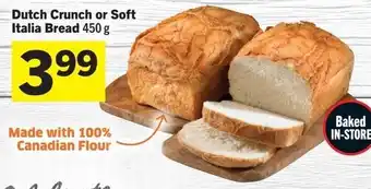 Dutch Crunch or Soft Italia Bread