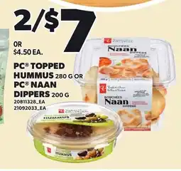 Loblaws Pc topped hummus or pc naan dippers offer