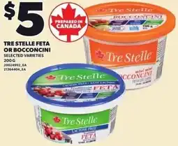Loblaws Tre stelle feta or bocconcini offer