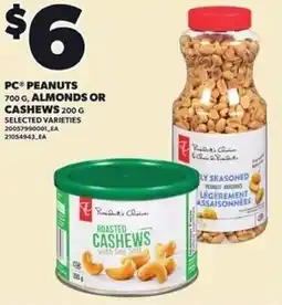 Loblaws Pc peanuts, almonds or cashews offer