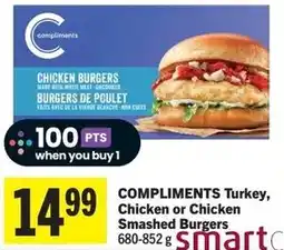 Foodland Compliments turkey, chicken or chicken smashed burgers offer