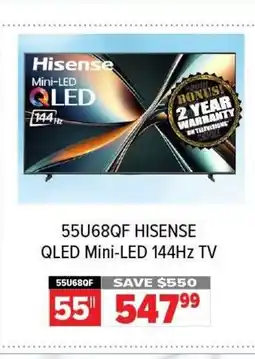 2001 Audio Video HISENSE 55U68QF QLED Mini-LED 144HZ TV offer