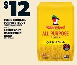 Loblaws Robin hood all purpose flour selected varieties farine tout usage robin hood offer