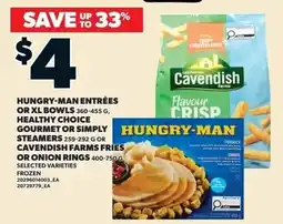 Loblaws Hungry-man entrées or xl bowls healthy choice gourmet or simply steamers offer