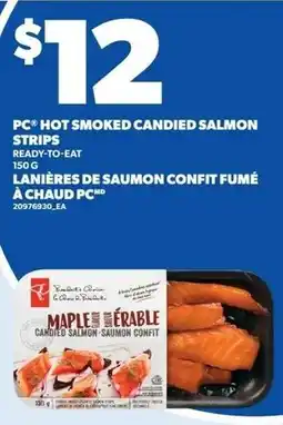 Loblaws Pc hot smoked candied salmon strips lanières de saumon confit fumé offer