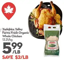Longo's Yorkshire Valley Farms Fresh Organic Whole Chicken offer