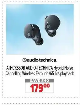 2001 Audio Video AUDIO-TECHNICA ATHCKS50B Hybrid Noise Cancelling Wireless Earbuds /65 hrs playback offer