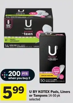Foodland U by kotex pads, liners or tampons offer