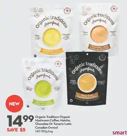 Longo's Organic Traditions Organic Mushroom Coffee, Matcha, Chocolate Or Tumeric Latte Canadian Owned offer