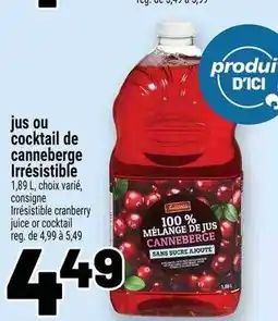 Metro Jus ou cocktail de canneberge irrésistible offer