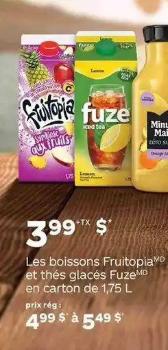 Metro Les boissons Fruitopia et thés glacés Fuze en carton offer
