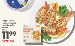 Longo's Longo's Frozen Marinated Garlic Herb Butterfly Shrimp offer