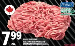 Metro Maple leaf prime raised without antibiotics extra lean ground chicken offer