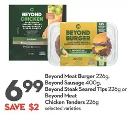 Longo's Beyond Meat Burger, Beyond Sausage, Beyond Steak Seared Tips or Beyond Meat Chicken Tenders offer