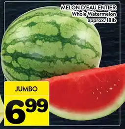 Supermarché PA MELON D'EAU ENTIER | Whole Watermelon offer