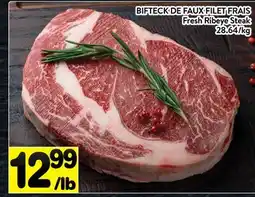 Supermarché PA BIFTECK DE FAUX-FILLET FRAIS | Fresh Ribeye Steak offer